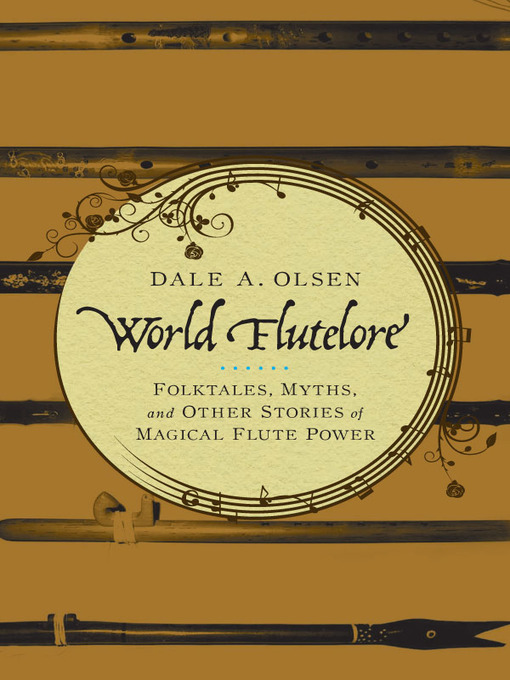 Title details for World Flutelore by Dale A. Olsen - Available
